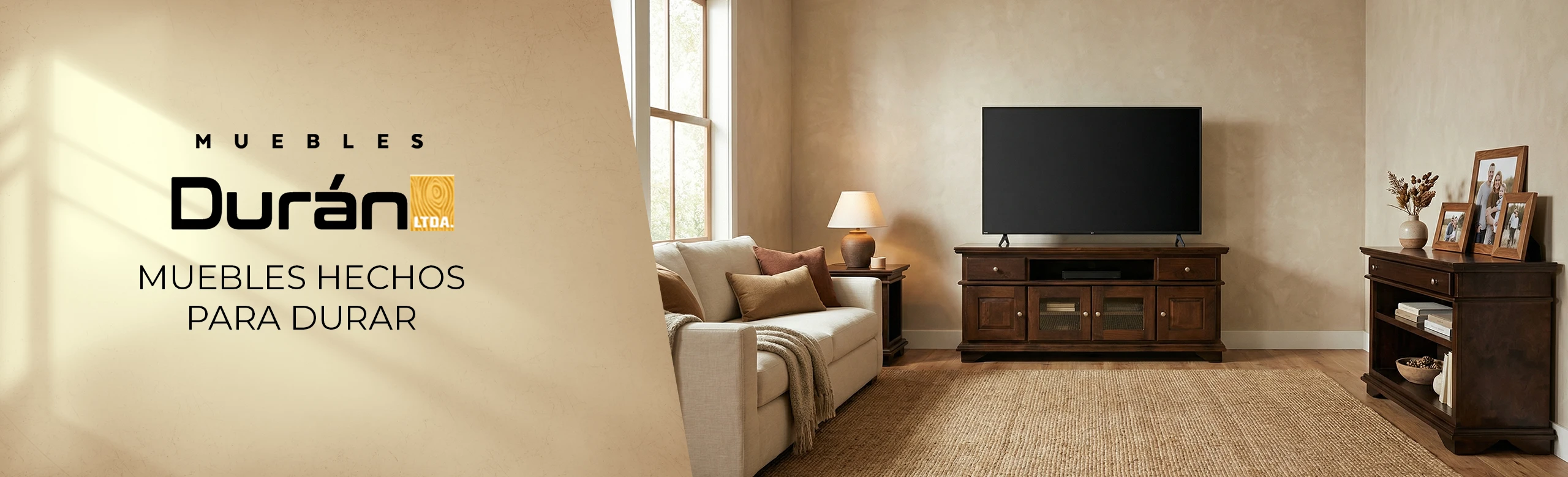 Muebles Duran, Muebles hechos para durar